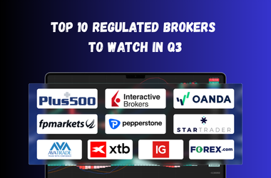 Top 10 Regulated Brokers to Watch in Q3